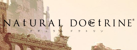 Natural Doctrine Banner NAtURAL DOCtRINE ab dem 07. Oktober 2014 für PlayStation 4, PlayStation 3 und PlayStation Vita im Handel erhältlich