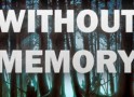 Without Memory 265x175