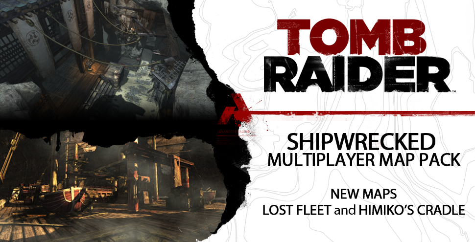 Tomb Raider Shipwrecked module Tomb Raider: Neues Multiplayer Kartenpaket Schiffbrüchig ab sofort erhältlich